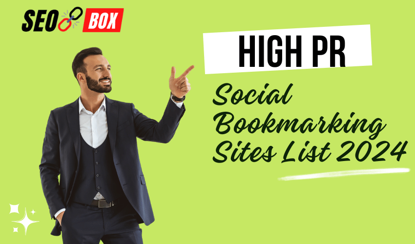 High PR Social Bookmarking Sites List 2024