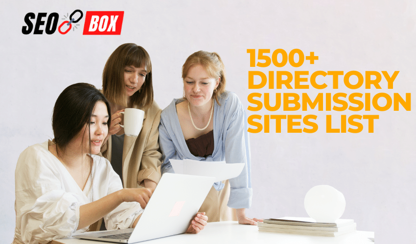 1500+ Directory Submission Sites List