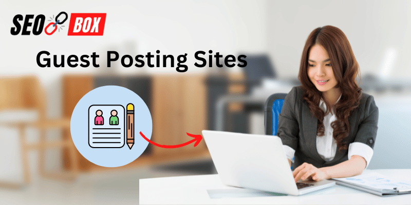 Guest Posting Sites