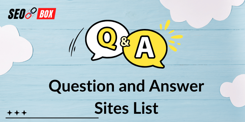 Question and Answer Sites List