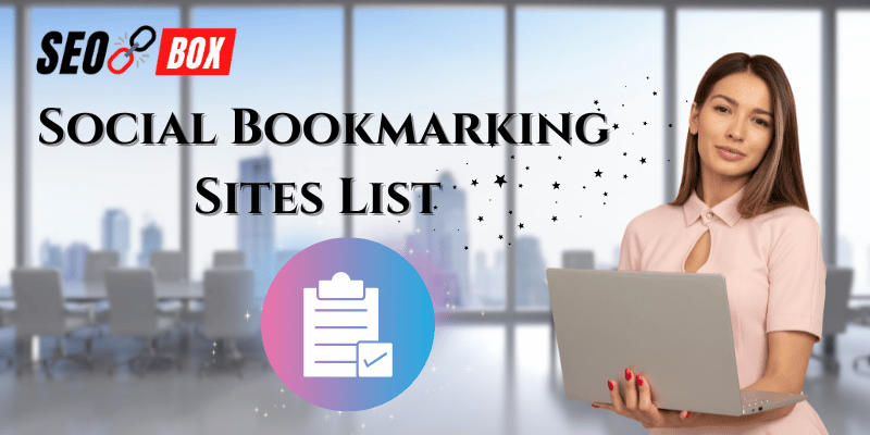 Social Bookmarking Sites List Chennai