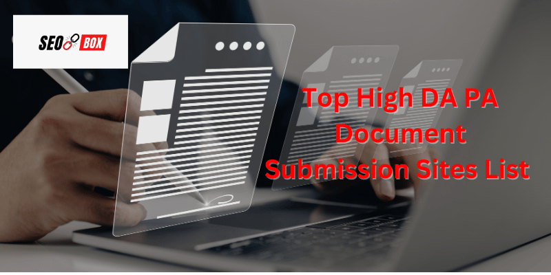 Top-High-DA-PA-Document-Submission-Sites-List